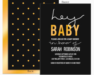 Hey Baby Custom Baby Shower Invitation Download in Black, Gold, Pink, Blue or White