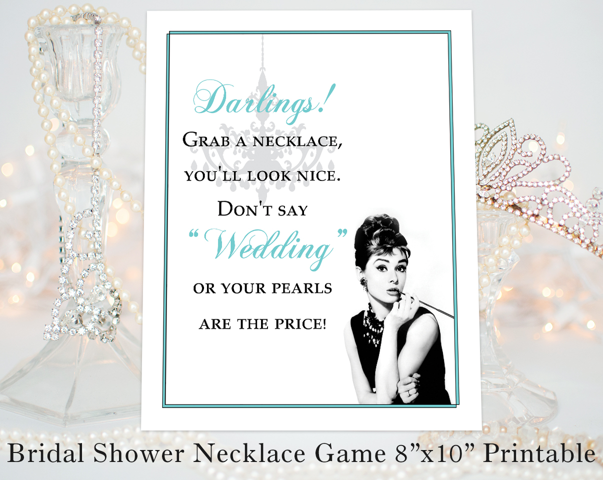 Breakfast at Tiffany's Don't Say "Wedding" Pearls/Necklace Game Sign - 8"x10"